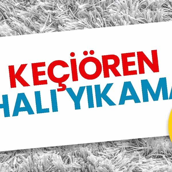 Keçiören Halı Yıkama